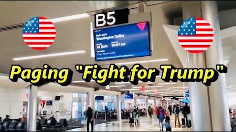 "Fight for Trump" Announced over Airport Paging System Yesterday! 😂😆🤣