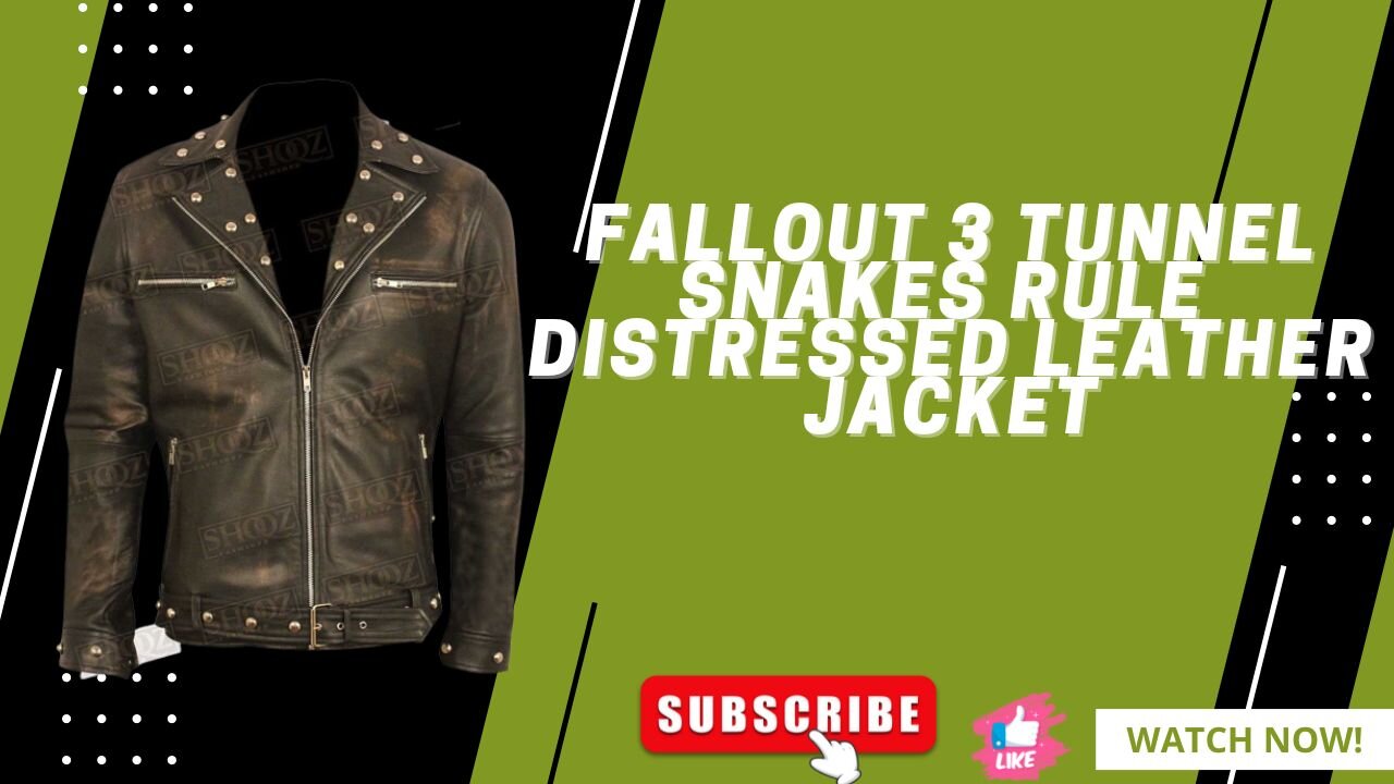 FALLOUT 3 || TUNNEL SNAKES RULE || DISTRESSED LEATHER JACKET