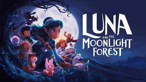 Luna and the Moonlight Forest