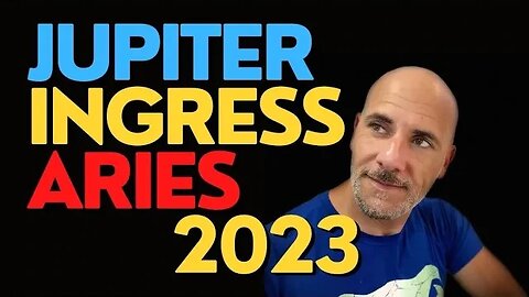 JUPITER IN ARIES 2023 (INGRESS DECEMBER 2022) - WHAT KIND OF NEW BEGINNING