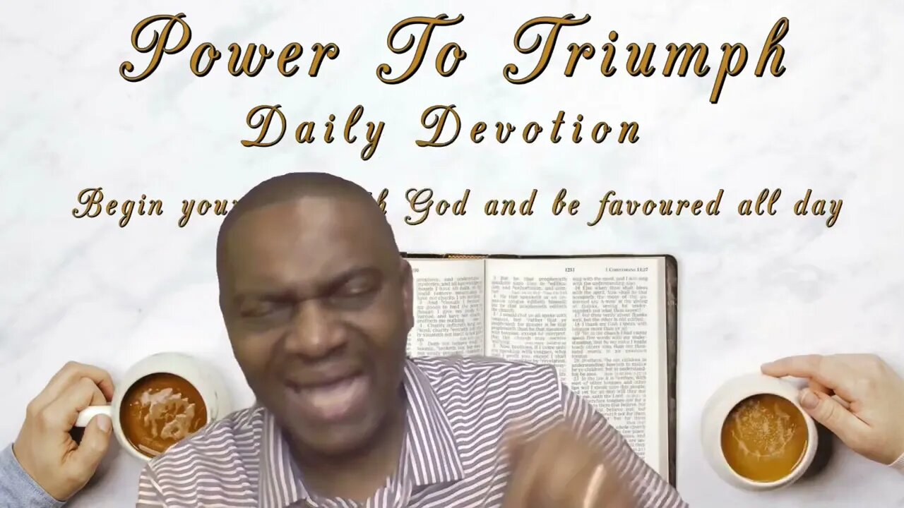 Power To Triumph Day 2 An Evangelism Essential Feb 2, 2022