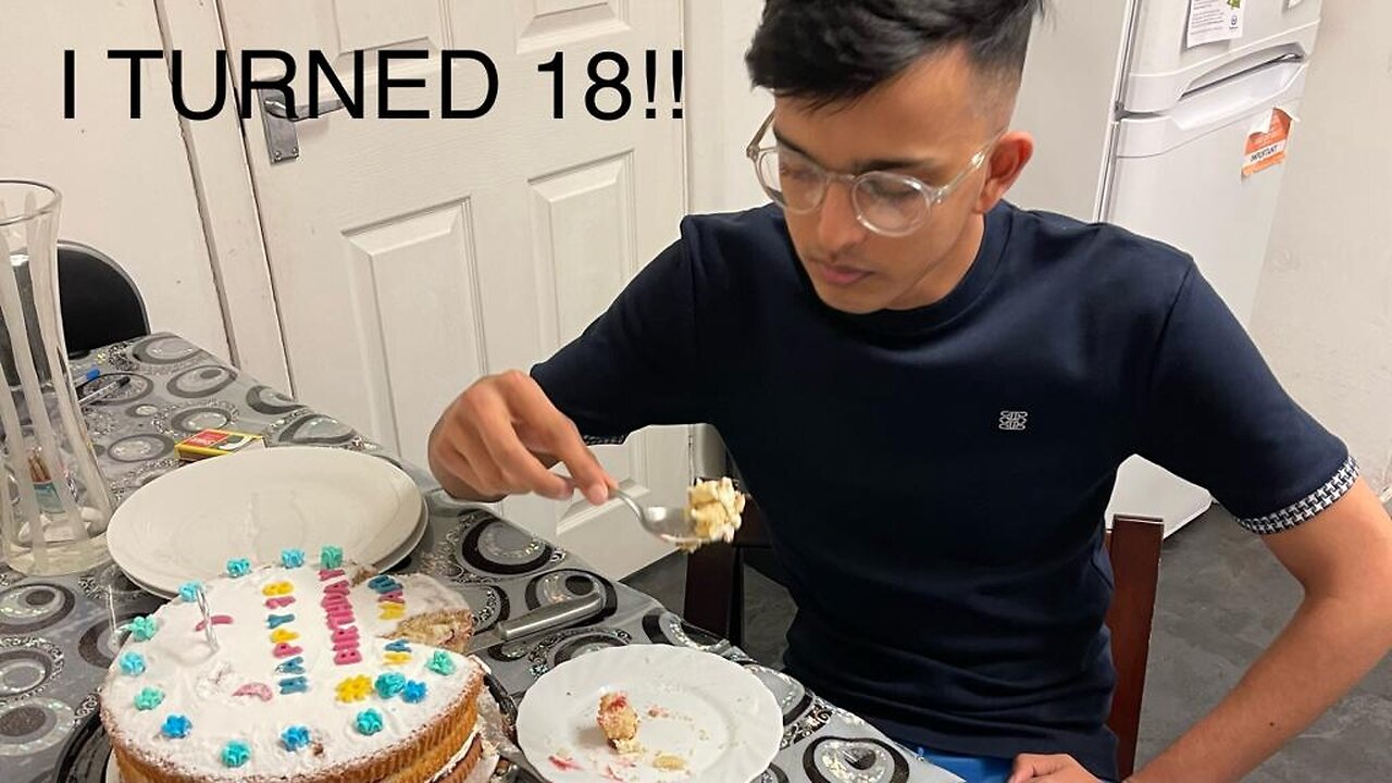 I Turned 18!!