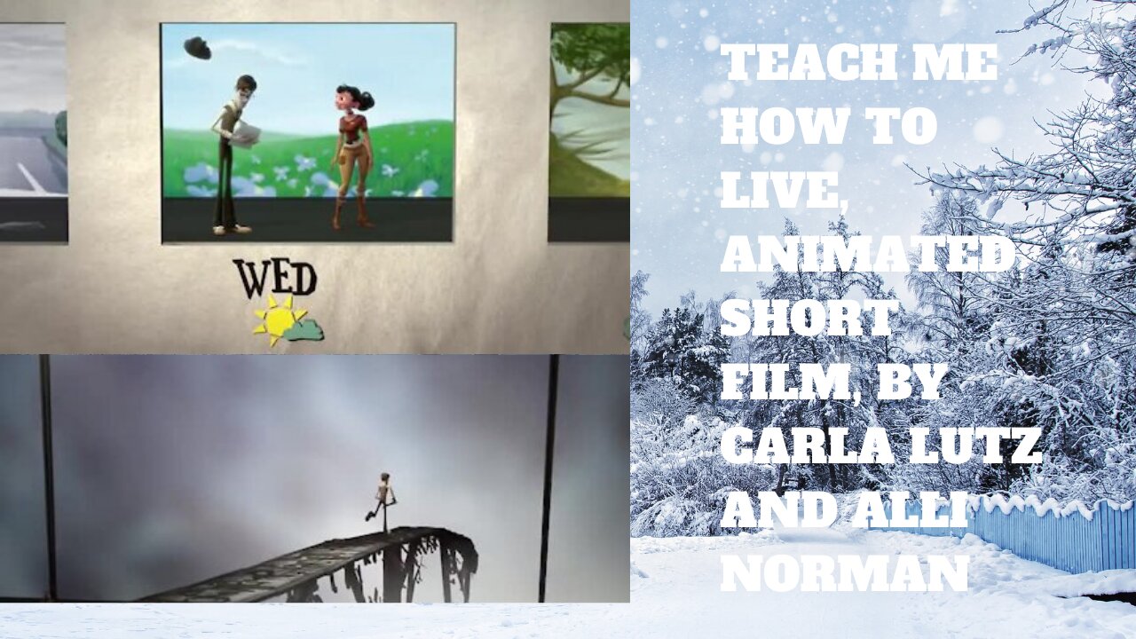 Teach me how to live, animated short film, by Carla Lutz and Alli Norman