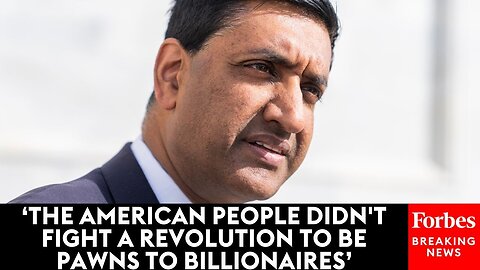 'It's Obscene': Ro Khanna Lambasts Super PAC Spending And Calls For Their Elimination