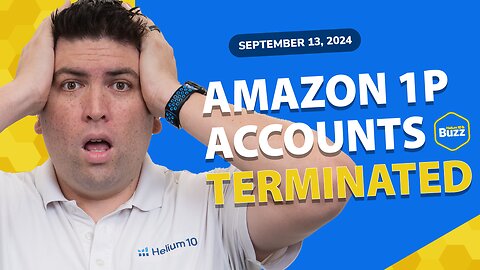 Amazon 1P Accounts Terminated, Etsy Seller Updates, & How I got $6K Back From Amazon | Buzz 9/13/24