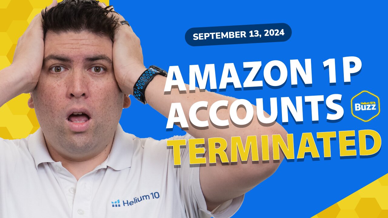 Amazon 1P Accounts Terminated, Etsy Seller Updates, & How I got $6K Back From Amazon | Buzz 9/13/24