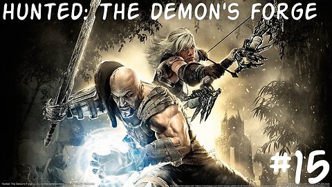 Hunted: The demon's forge |15| J'avais effectivement oublié un prisonnier