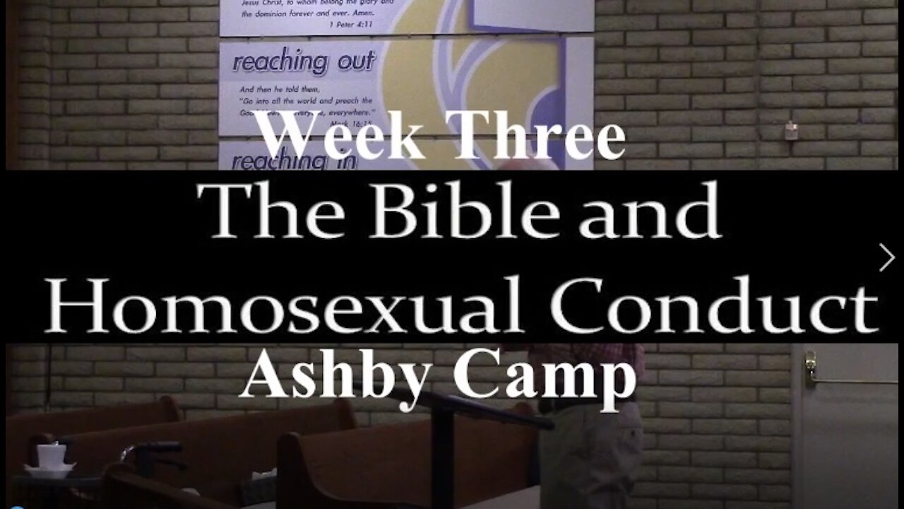 THE BIBLE AND HOMOSEXUAL CONDUCT part 3