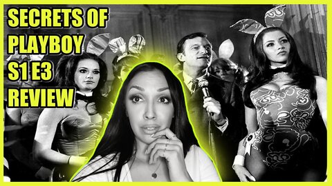 Review: The Secrets of Playboy S1 E3