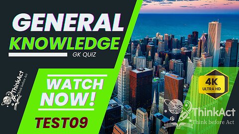 GENERAL KNOWLEDGE QUIZ | TEST09