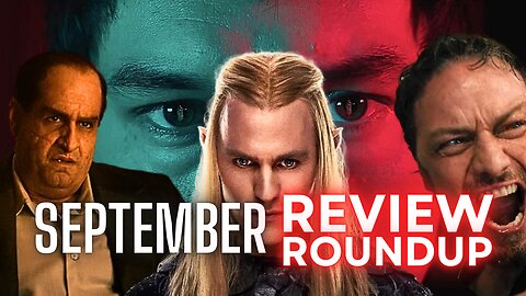 September Review Roundup | EVERYTHING We Watched in September 2024