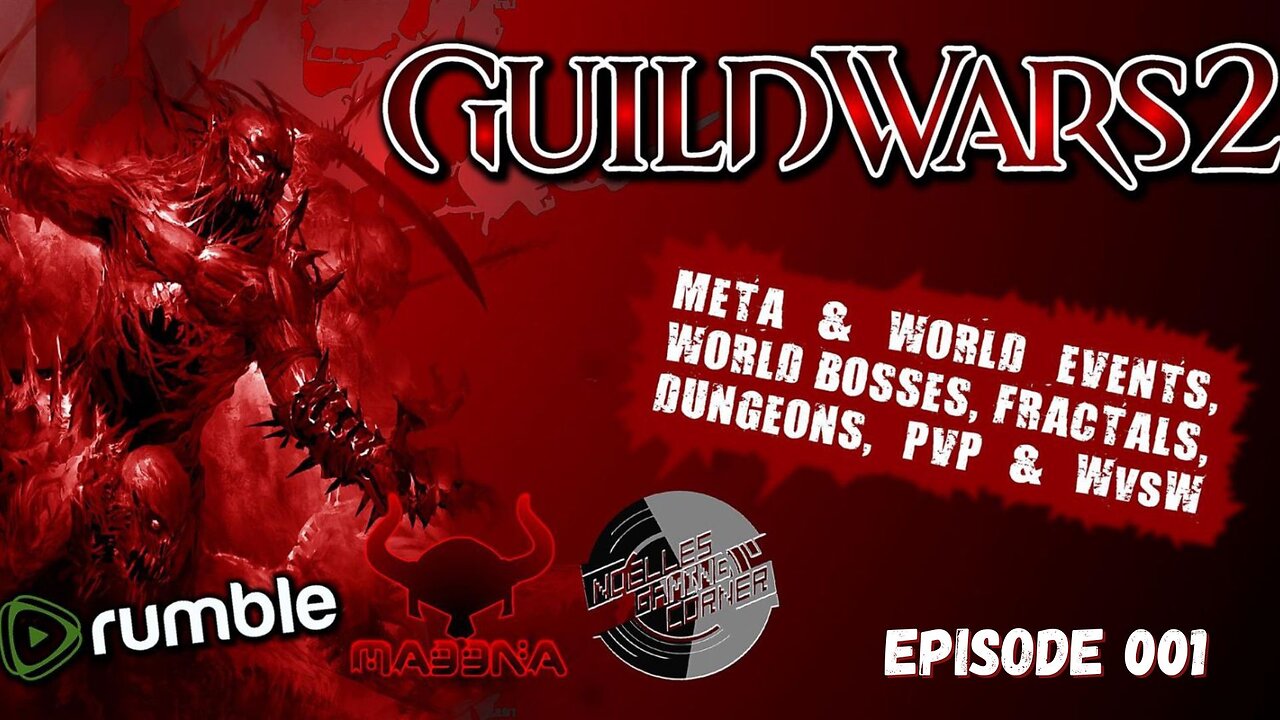 Guild Wars 2 Gameplay with MADDNA - Fractals, Events, World Bosses, Dungeons, WvW - Episode 001