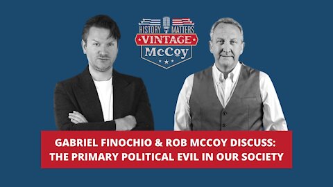The Primary Political Evil in Our Society