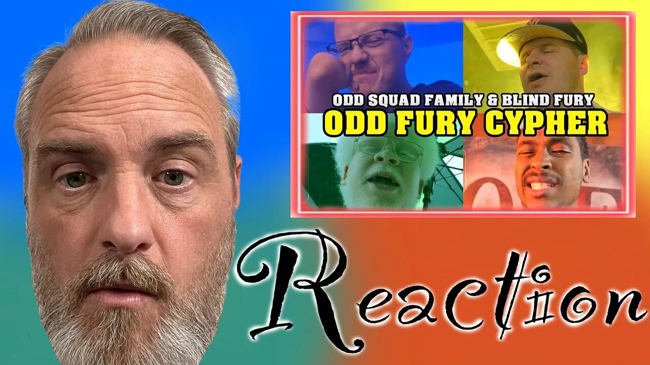 Blind Fury N Odd Squad Family Odd Fury Cypher Reaction