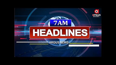Headlines 7 am | 27 June 2024 | Argus News