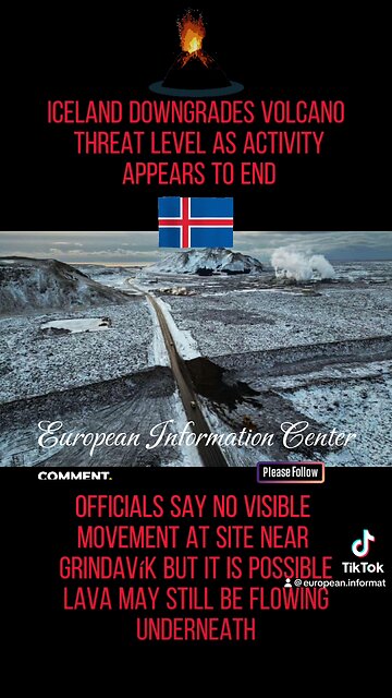 #iceland #lava #end # news #followme #europeanimformationcenter #viral #trending