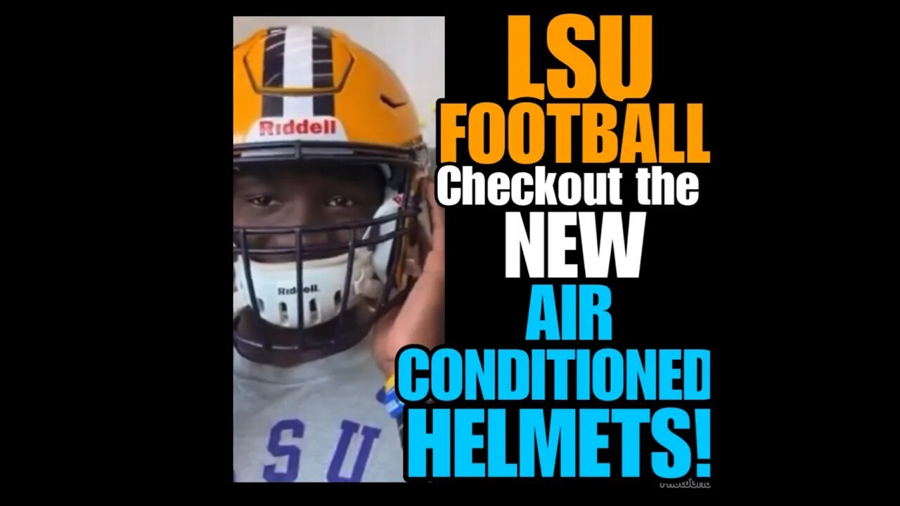NIMH Ep #546 LSU FOOTBALL new air conditioned helmets!!!!