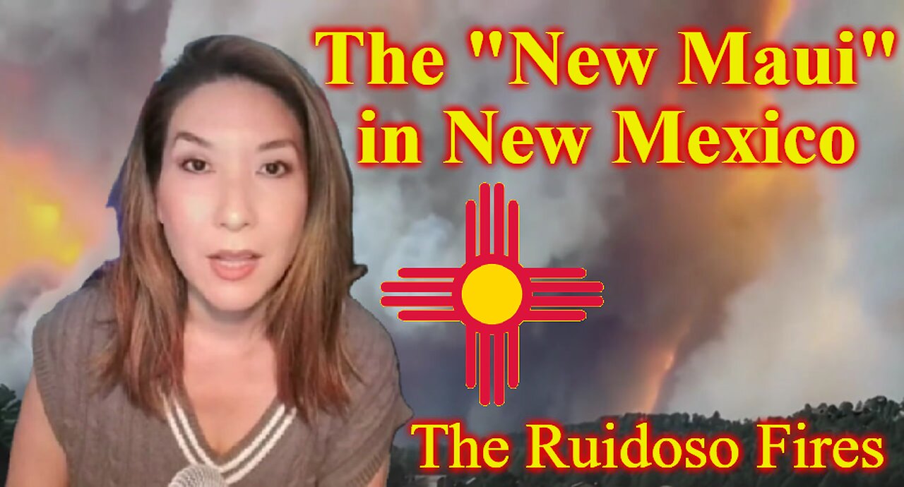 The "New Maui" in New Mexico: The Ruidoso Fires