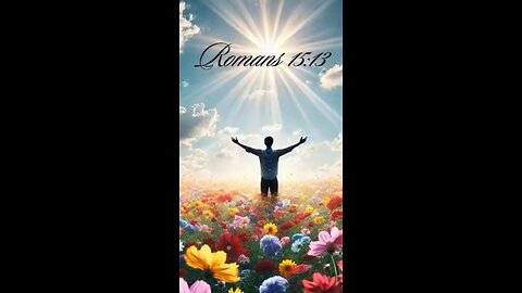 Romans 15:13 - May the God of hope fill you with all joy and peace as you trust in Him, so that...