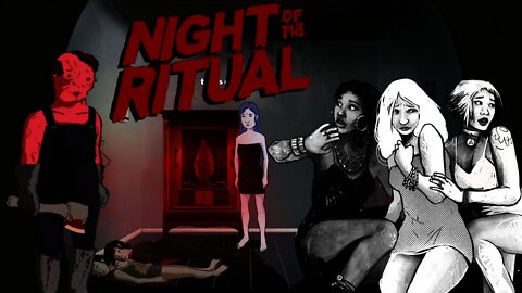 Night of the Ritual - Escaping a Serial Killer