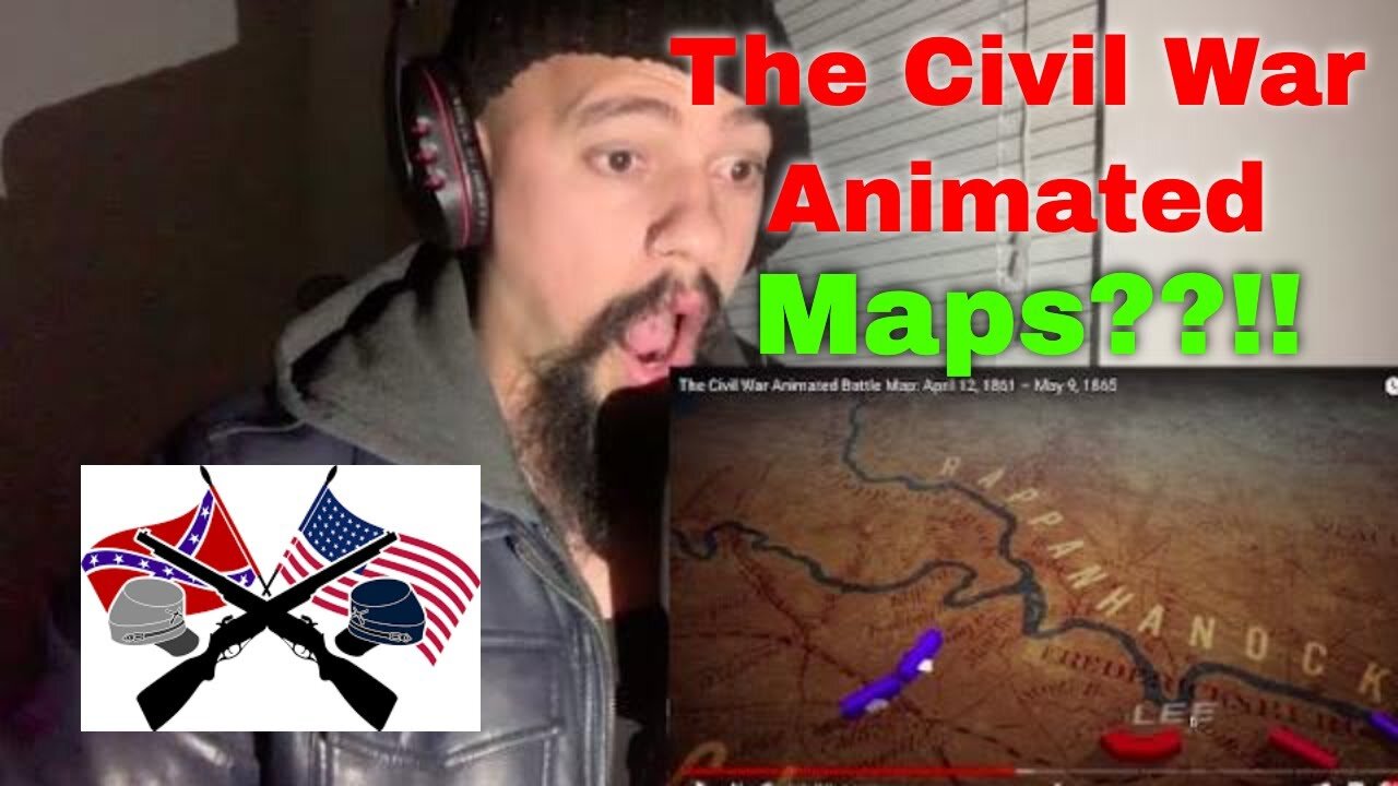 The Civil War Animated Battle Map Reaction