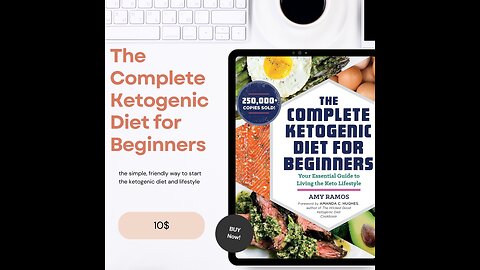 The Complete Ketogenic Diet for Beginners (weight loss solution)