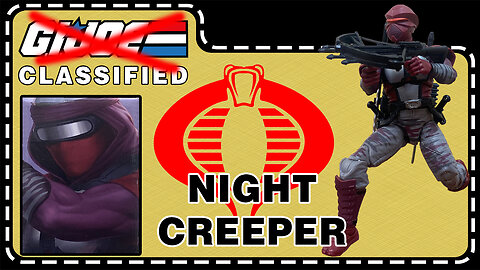 Cobra Night Creeper - G.I. Joe Classified Series - Unboxing & Review