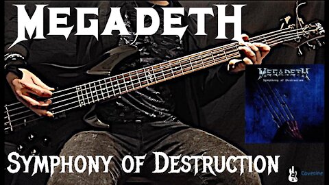 Megadeth - Symphony of Destruction Bass Cover (Tabs)