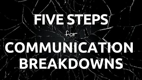 What To Do When Communication Stops