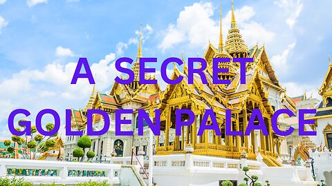 A SECRET GOLDEN PALACE ~ Jared Rand 10-28- 2024 #2364