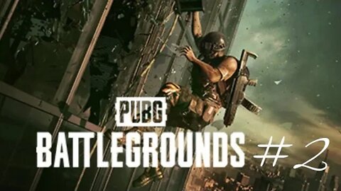 PUBG pt.2