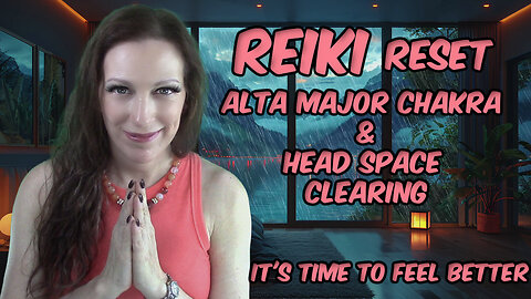 Reiki✨Clearing The Alta Major Chakra & Head Space😊Crystals & Smudge💎Uplifting Energy Reset