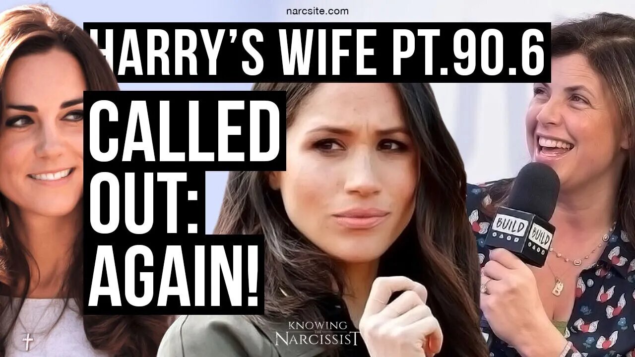 Harry´s Wife 90.6 Called Out : Again! (Meghan Markle)