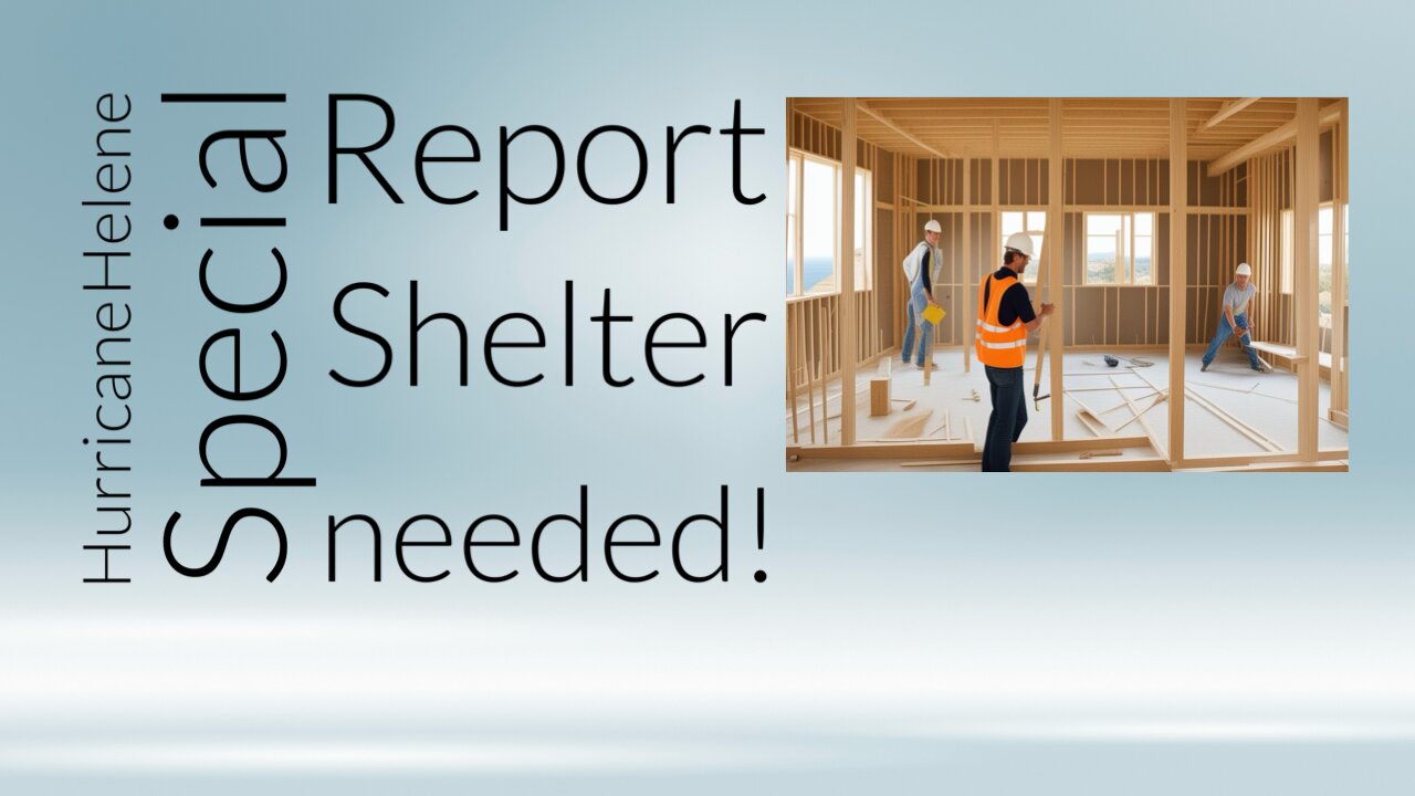 Special Report URGENT NEED Victims of Hurricane Helene