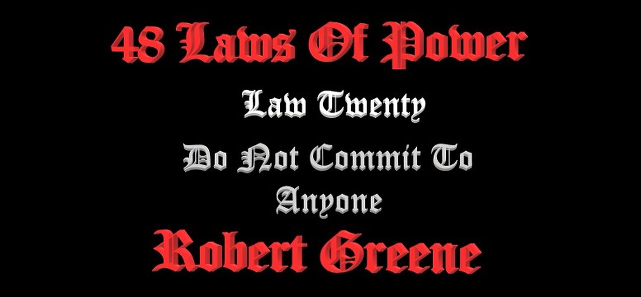 48 Laws Of Power - Law Twenty