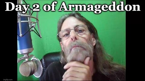 Second Day of Armageddon