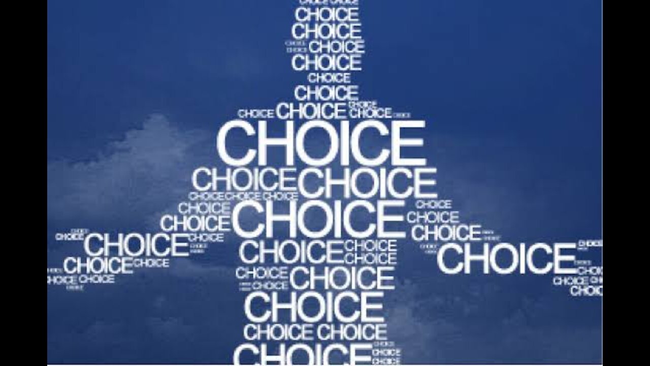 Choices