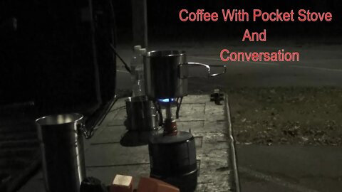 Coffee With Pocket Stove And Conversation