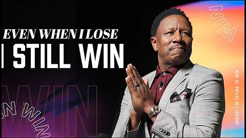 Dr. R.A. Vernon -- Even When I Lose I Still Win