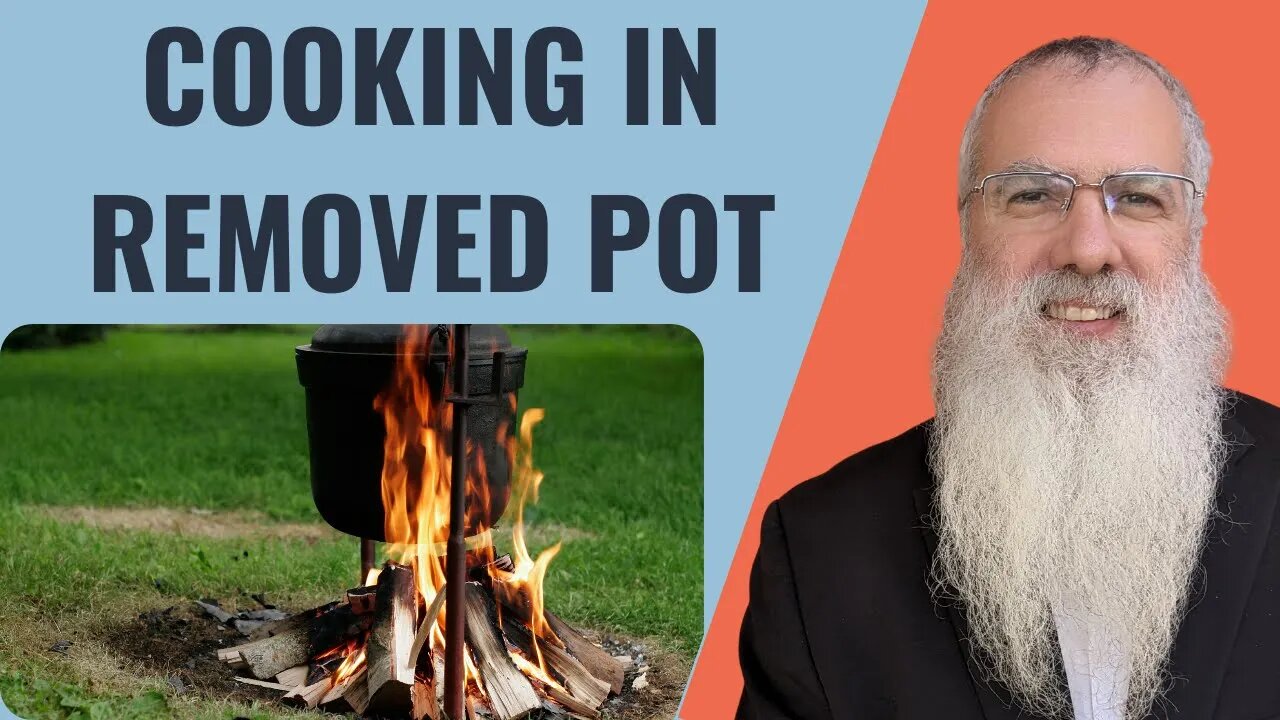 Mishna Shabbat Chapter 3 Mishnah 5 Cooking in removed pot
