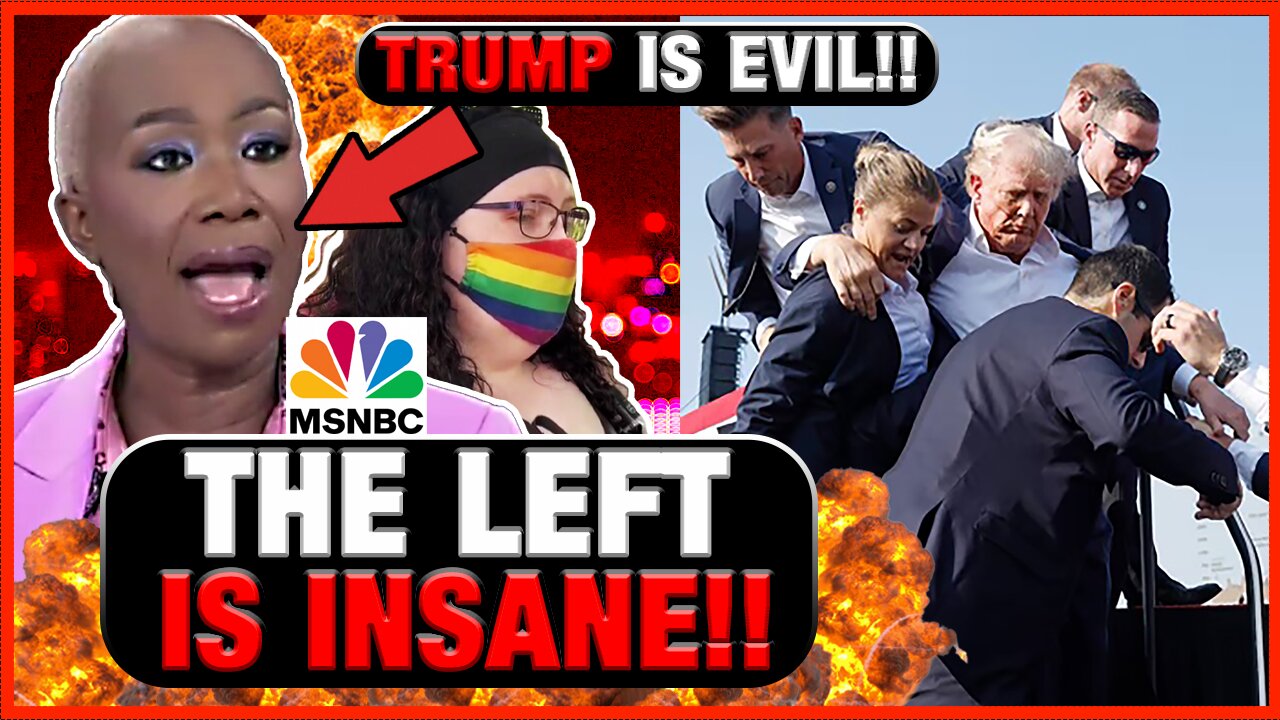 Joy Reid is BRAINWASHED, WOKE LEFT goes NUTS over DONALD TRUMP SURVIVING ASSASSINATION