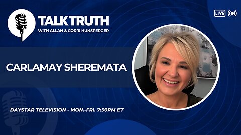 Talk Truth 10.22.24 - Carlamay Sheremata