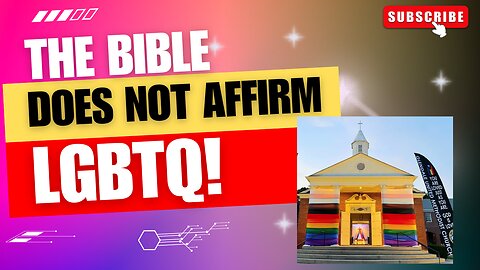 The Christian Bible Does Not Affirm Or Support LGBTQ!