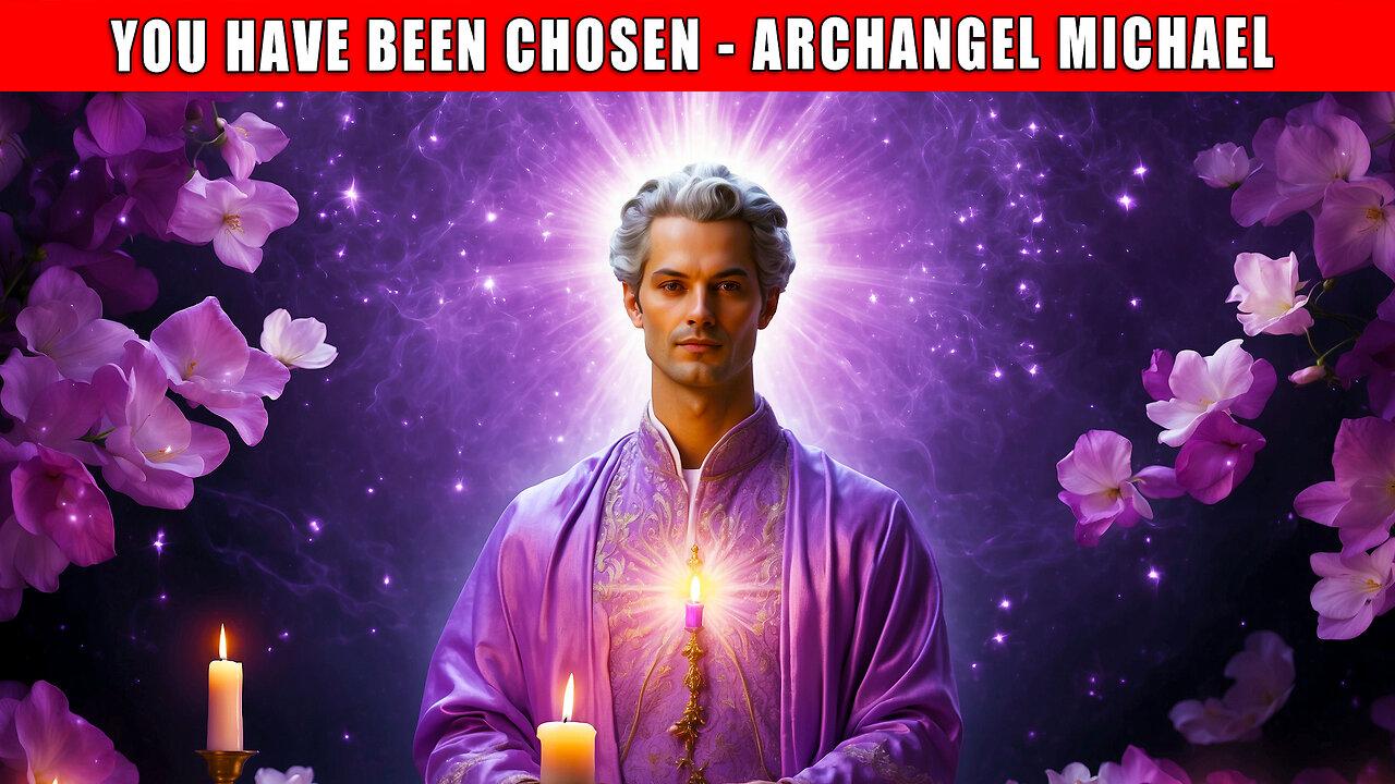 YOU HAVE BEEN CHOSEN FOR THIS MISSION OF AWAKENING! 🕉 MESSAGE FROM ARCHANGEL MICHAEL 🕉