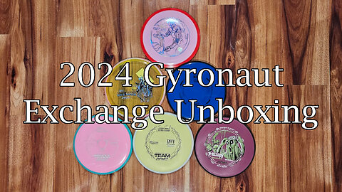 2024 Gyronaut Exchange Unboxing