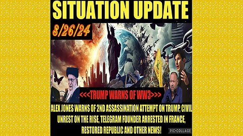 SITUATION UPDATE 8/26/24 - No way out, Trump Warns Of Ww3 As Byedin Sleeps At Beach