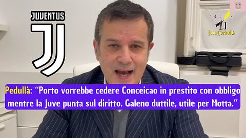 Alfredo Pedullà: "Il Porto chiede il prestito con obbligo per Conceicao. Galeno utile per Motta"