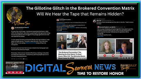 DSNews | The Gillotine Glitch in the Brokered Convention Matrix. Will We Hear the Tape that Remains Hidden? 98% of the Truther Movement is infiltrated/handled by the CIA.