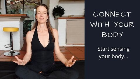 Connect with your body