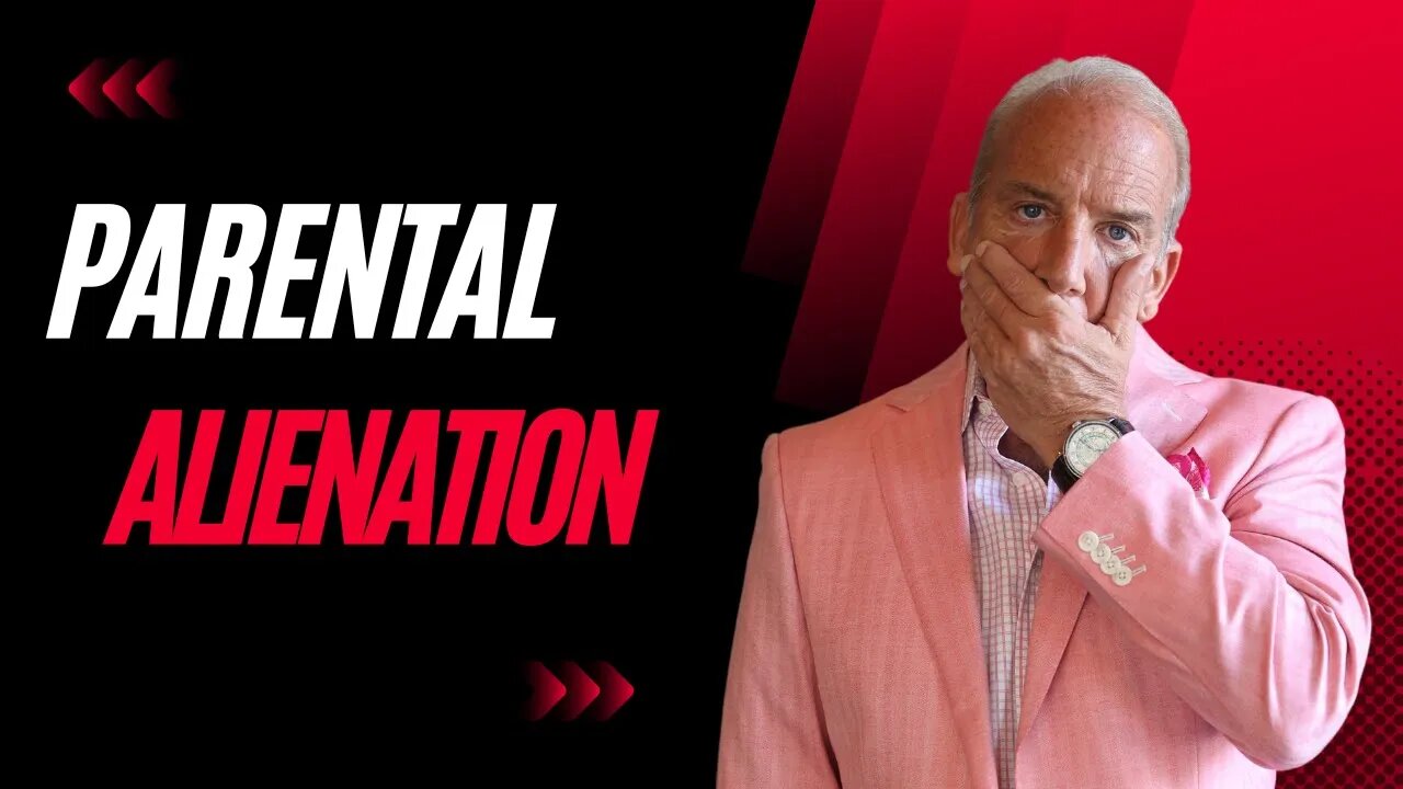 Parental Alienation How To Recognize The Signs You're Being Alienated